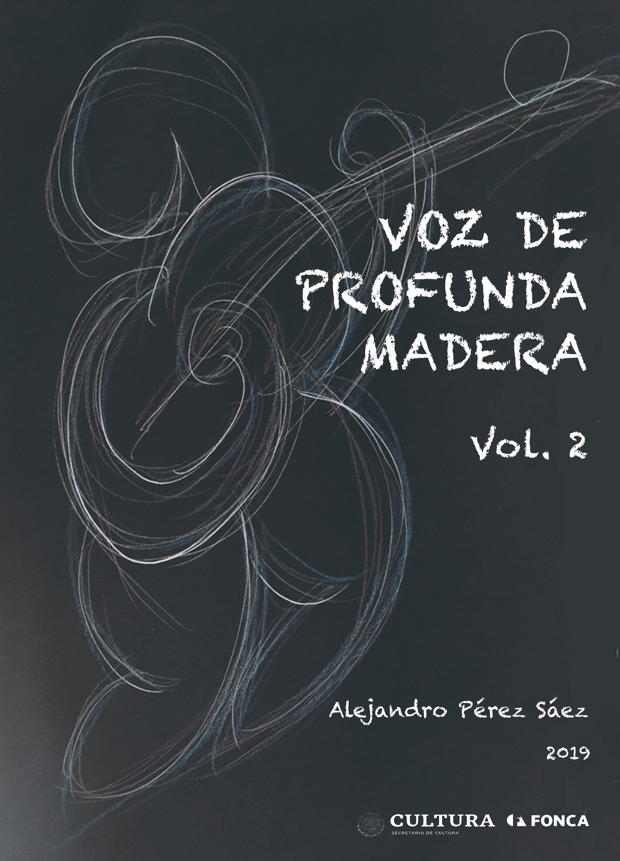 Voz de profunda madera Vol. 2